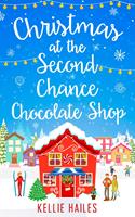   Christmas at the Second Chance Chocolate Shop (Rabbit’s Leap, Book 3)