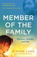   Member of the Family: Manson, Murder and Me