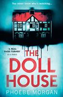   The Doll House: One of the most gripping debut psychological thrillers with a killer twist!