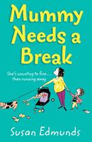   Mummy Needs a Break