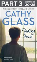   Finding Stevie: Part 3 of 3: A dark secret. A child in crisis.