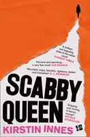  Scabby Queen
