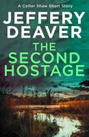   The Second Hostage: A Colter Shaw Short Story