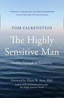  The Highly Sensitive Man