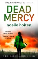   Dead Mercy (Maggie Jamieson thriller, Book 5)