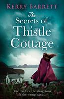   The Secrets of Thistle Cottage