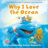   Why I Love the Ocean