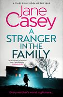   A Stranger in the Family (Maeve Kerrigan, Book 11)