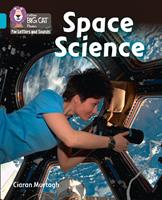   Collins Big Cat Phonics for Letters and Sounds &ndash; Space Science: Band 07/Turquoise
