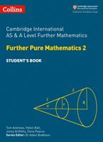   Collins Cambridge International AS & A Level – Cambridge International AS & A Level Further Mathematics Further Pure Mathematics 2 Student’s Book