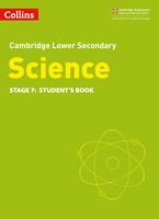 Lower Secondary Science Student's Book: Stage 7 (Collins Cambridge Lower Secondary Science)