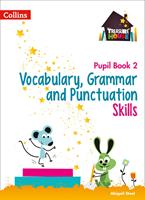   Vocabulary, Grammar and Punctuation Skills Pupil Book 2 (Treasure House)