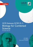   OCR Gateway GCSE Biology for Combined Science 9-1 Student Book (GCSE Science 9-1)