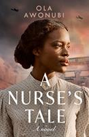   A Nurse’s Tale