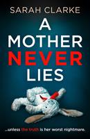   A Mother Never Lies