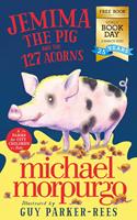   Jemima the Pig and the 127 Acorns