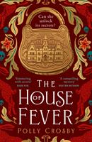   The House of Fever