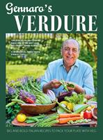   Gennaro’s Verdure: Big and bold Italian recipes to pack your plate with veg
