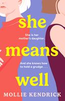   She Means Well