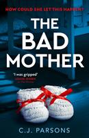   The Bad Mother