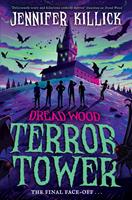  Terror Tower (Dread Wood, Book 6)