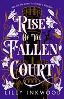   Rise of the Fallen Court (The Red Kingdom Series, Book 2)