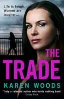   The Trade