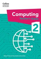 Collins International Primary Computing – International Primary Computing Teacher’s Guide: Stage 2