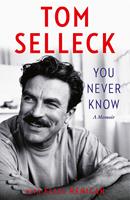  You Never Know: A Memoir