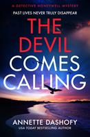   The Devil Comes Calling (A Detective Honeywell Mystery, Book 3)