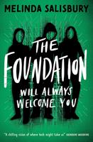   The Foundation: will always welcome you