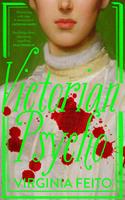   Victorian Psycho