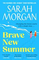   Brave New Summer
