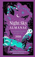 Night Sky Almanac 2026: A stargazer’s guide