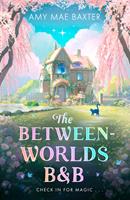   The Between-Worlds B&B