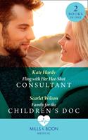 Fling With Her Hot-Shot Consultant / Family For The Children's Doc: Fling with Her Hot-Shot Consultant (Changing Shifts) / Family for the Children's Doc (Changing Shifts) (Mills & Boon Medical)