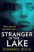   Stranger In The Lake