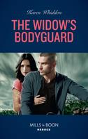   The Widow's Bodyguard (Mills & Boon Heroes)