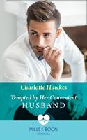 Tempted By Her Convenient Husband (Mills & Boon Medical)