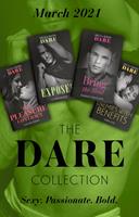 The Dare Collection March 2021: The Pleasure Contract (Summer Seductions) / Bring the Heat / Enemies with Benefits / Exposed