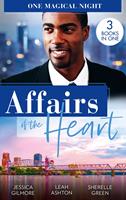 Affairs Of The Heart: One Magical Night: A Will, a Wish…a Proposal / Beware of the Boss / Red Velvet Kisses