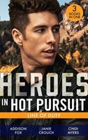   Heroes In Hot Pursuit: Line Of Duty: Secret Agent Boyfriend (The Adair Affairs) / Man of Action / Undercover Husband