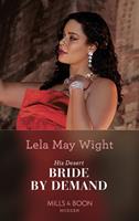   His Desert Bride By Demand (Mills & Boon Modern)