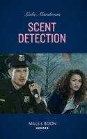   Scent Detection (K-9s on Patrol, Book 5) (Mills & Boon Heroes)