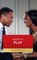 Rivalry At Play (Texas Cattleman's Club: Ranchers and Rivals, Book 4) (Mills & Boon Desire)