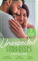   Unexpected Surprises: A Royal Heir: The Sheikh's Pregnant Bride / The Surgeon King's Secret Baby / Crown Prince, Pregnant Bride