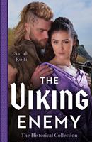   The Historical Collection: The Viking Enemy: The Viking's Stolen Princess (Rise of the Ivarssons) / Escaping with Her Saxon Enemy