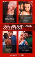   Modern Romance August 2023 Books 5-8: The Housekeeper's One-Night Baby / Her Forbidden Awakening in Greece / Their Diamond Ring Ruse / Her Convenient Vow to the Billionaire