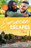 European Escapes: Paris: A Night, A Consequence, A Vow (Ruthless Billionaire Brothers) / Heir to a Dark Inheritance / Tempt Me