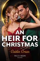 An Heir For Christmas (Mills & Boon Modern)